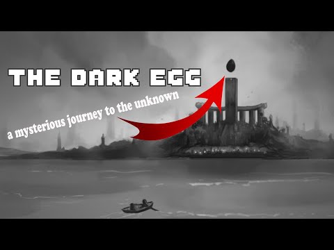 , title : 'The Dark Egg : First Look'