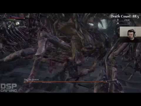 Bloodborne playthrough pt84 - The One Reborn Boss, Take 2!