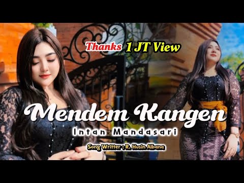 Mendem Kangen - Intan Mandasari