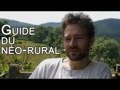 Nicolas Pezeril - Guide du Néo Rural - et Permaculture