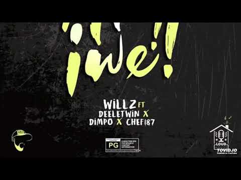 Willz Ft. Chef 187 & Deeletwin &Dimpo-Ata Iwe!!_(Prod. By Mtee)[Official Music Audio]