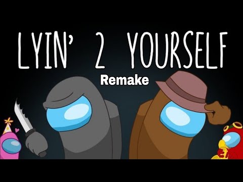 CG5² - Lyin' 2 Yourself - Mashup (in Among Us game)