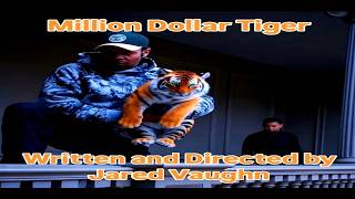 Million Dollar Tiger Official Trailer