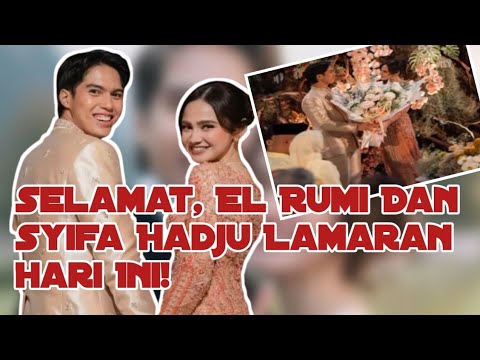 Selamat, El Rumi Dan Syifa Hadju Lamaran Hari Ini! Insert Story Official