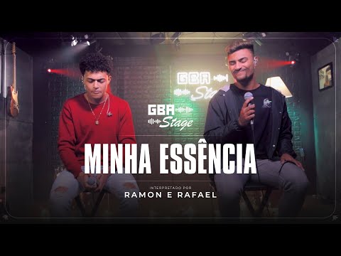 Minha Essência - Ramon e Rafael | GBA Stage