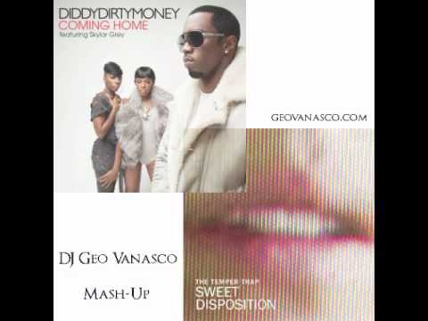 Dirty Money Vs. The Temper Trap - Coming Home To A Sweet Disposition [Geo Vanasco Mash-Up]