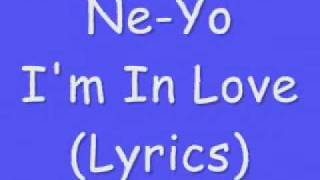 Ne-Yo I&#39;m In Love With Lyrics By Joe (hot new 2010).wmv