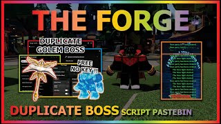 Download lagu THE FORGE Script Pastebin 2025 AUTO FARM, DUPLICATE GOLEM BOSS, ORE SKIPPER, AUTO FORGE (NO KEY) ⚔️ mp3