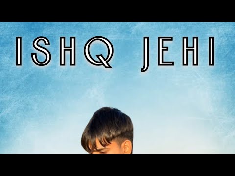 Ishq Jehi | Sukh Bhullar | Karm Gill | Latest Punjabi songs 2023