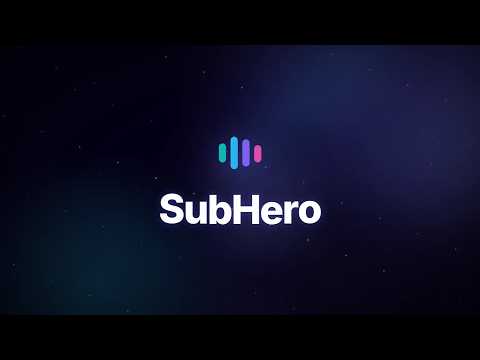 SubHero video preview