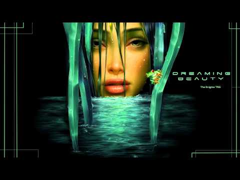 The Enigma TNG - Dreaming Beauty