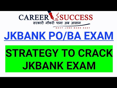BEST STRATEGY TO QUALIFY JKBANK PO AND ASSOCIATE EXAM@Career Success