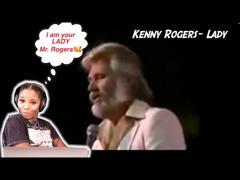 Kenny Rogers- Lady *FIRST TIME REACTION*