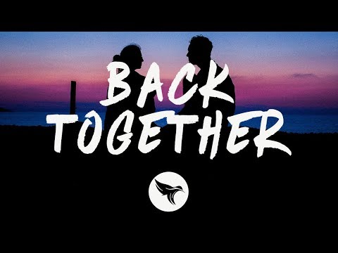 {Back Together} {Back Together} Best Songs