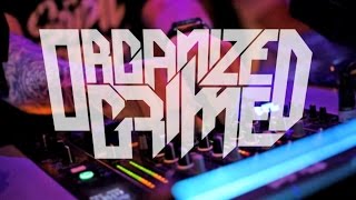 Organized Grime - San Diego, CA