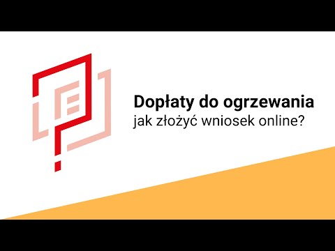Dopłaty do ogrzewania - Jak złożyć wniosek online Poradnik krok po kroku