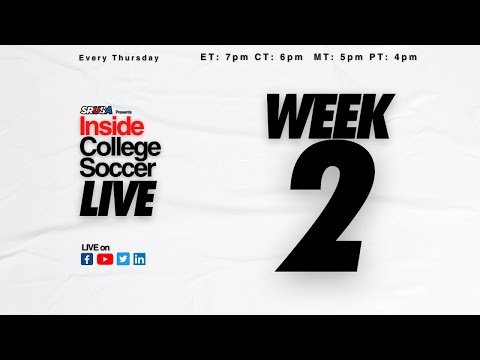 Inside College Soccer LIVE: Week 2 (College Soccer Recruiting Advice Q&A) #collegesoccer