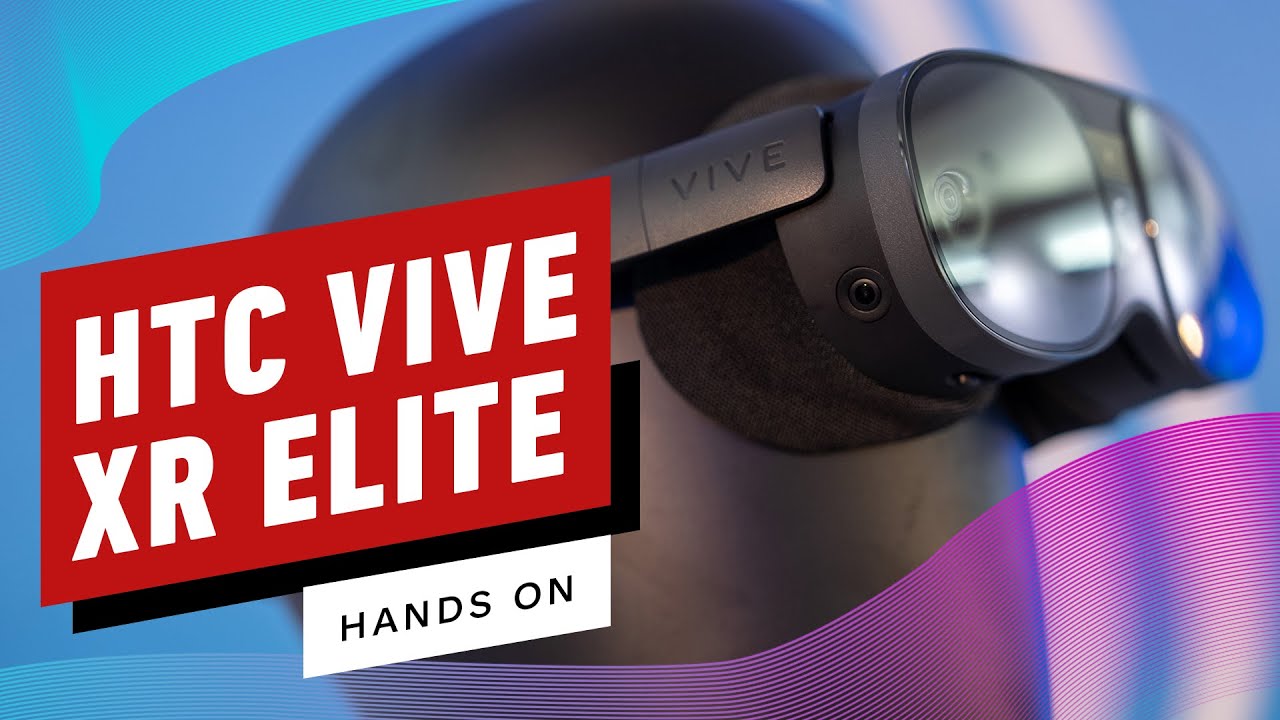 HTC Vive XR Elite: Hands-On