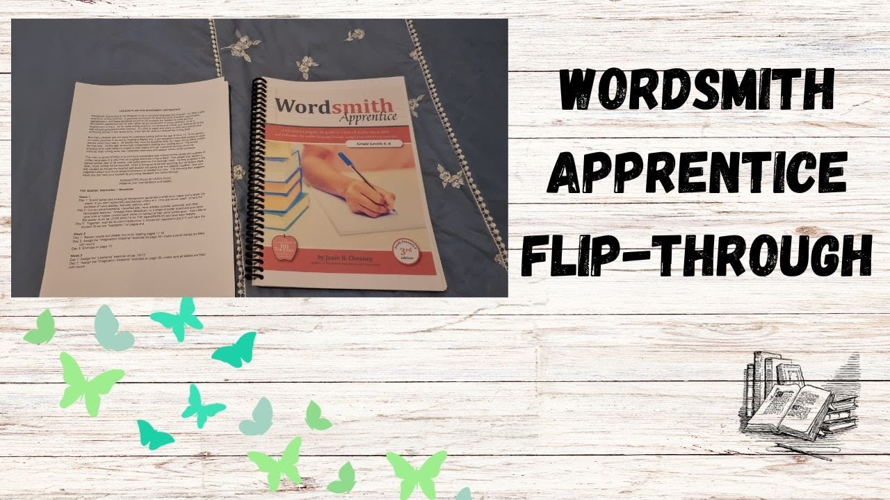 WORDSMITH APPRENTICE FLIPTHROUGH/WRITING CURRICULUM