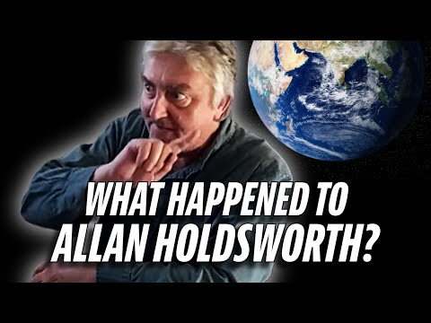 ALLAN HOLDSWORTH - The Final Years | with JOHN McCRACKEN