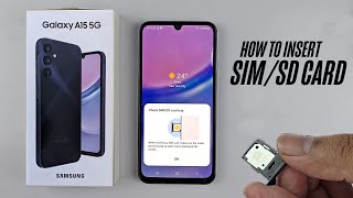 Samsung Galaxy A15 (4G/5G) -  How to insert the SIM/MicroSD card?
