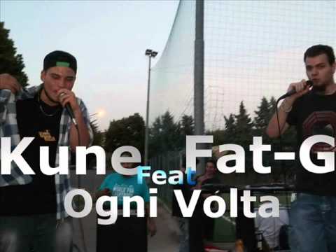 Fat-G feat Kune Man - Ogni volta