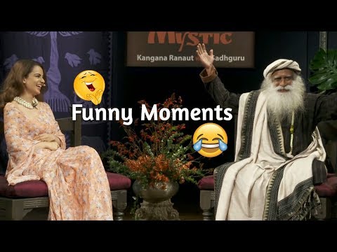 Funny moments :-) | conversation with mystic | Sadhguru and Kangana Ranaut