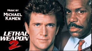 Lethal Weapon 2 | Soundtrack Suite (Michael Kamen)