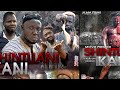 SHINTUANI KANI Full Movie Part 3