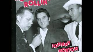 Johnny Horton - Got The Bull By The Horns