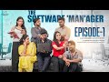 The Software Manager Episode 1 Don Pruthvi Mounika Ghanta Infinitum Media