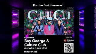 Experience Boy George &amp; Culture Club One World, One Love | Premiere on CubMu