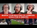 Martin Tyler reacting to Liverpool goals for 10 minutes