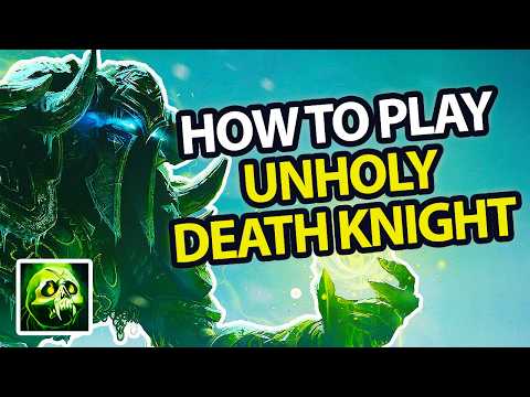 Unholy Death Knight Beginner Guide for Mythic+ (The War Within Season 2)