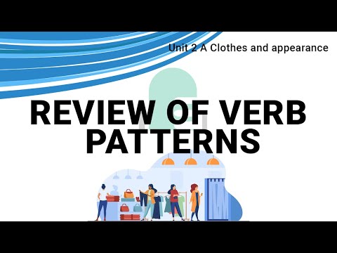 Unit 2 A | Review of verb patterns | Passages 2
