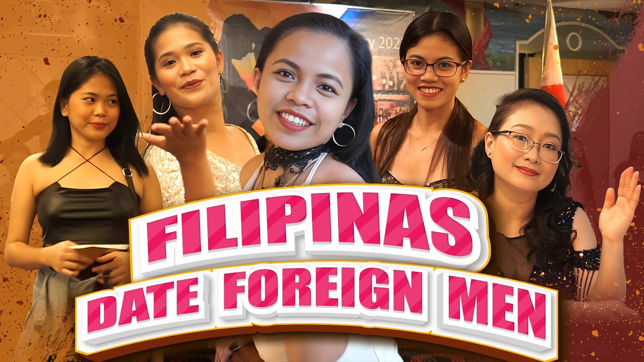  REAL REASON Filipinas Date Foreign Men | Asian Women EXPOSED