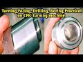 Practical Training On CNC Machine Facing Turning Drilling Boring Practical On CNC Turning
