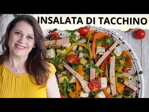Insalata estiva perfetta e gustosa: Tacchino, verdure e primosale
