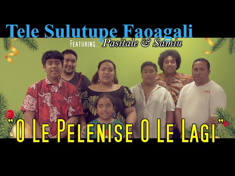 Tele Sulutupe Faoagali - O Le Pelenise O Le Lagi (Lyric Video) ft Pasitale & Samiu