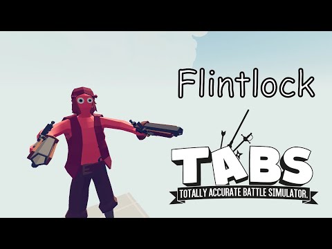 Flintlock Vs Every Unit Final Destination Simulator Map TABS Totally Accurate Battle Simulator