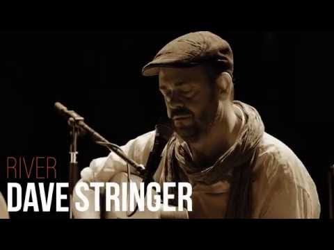 River / Dave Stringer