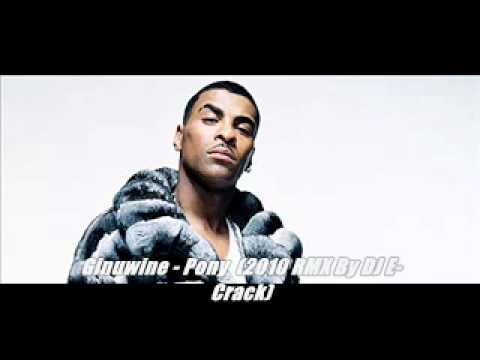 DJ E-Crack ft. Ginuwine - Pony (2010 RMX)