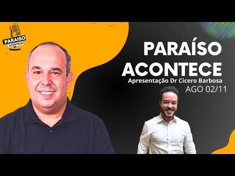 PARAISO ACONTECE 02/11 ENTREVISTA COM VICE PREFEITO DR. DANIEL TALES