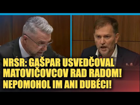 Gašpar USVEDČOVAL Matovičovcov rad radom, nepomohol im ani Dubéci