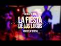 La Fiesta de los Locos