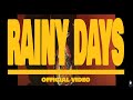 BIG GRIT x BIG JNYCE - RAINY DAYS (Official Video)