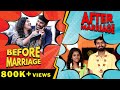 Before Marriage VS After Marriage | Random videos  #1 | Finally