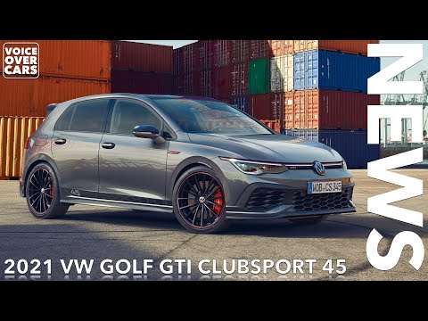 2021 VW Golf GTI Clubsport 45! Wie teuer ist das neue GTI Jubi-Modell? Voice over Cars News