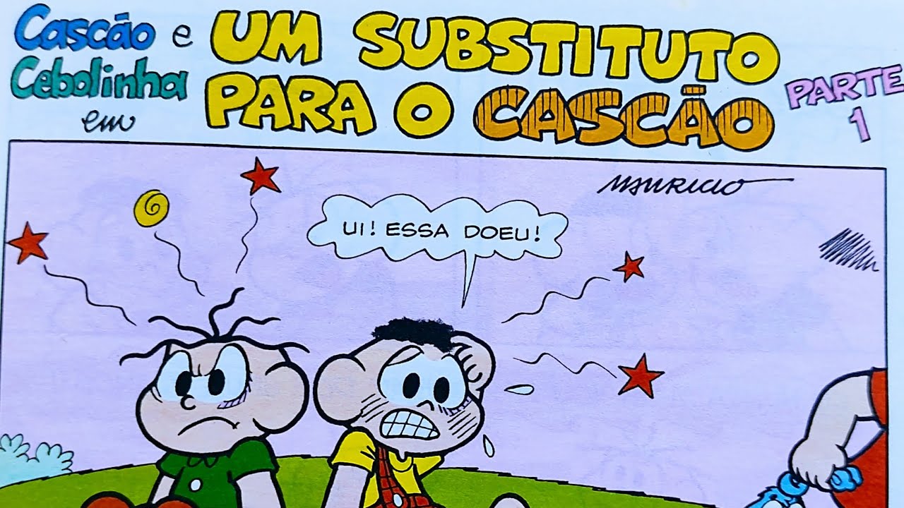 cascão e cebolinha :um substituto para o CASCÃO 🤣🤣