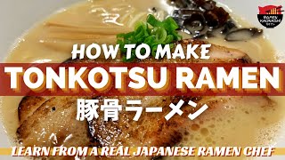 How to make Japanese Tonkotsu Ramen 豚骨ラーメン thumbnail